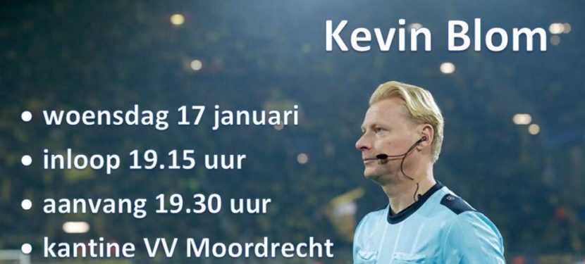 Scheidsrechters avond o.l.v. KNVB scheidsrechter Kevin Blom