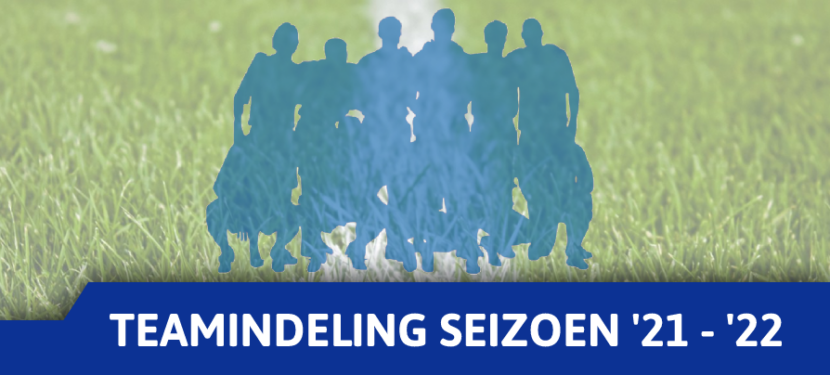 Teamindeling (voorlopig) jeugd seizoen 2021 – 2022